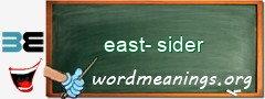 WordMeaning blackboard for east-sider